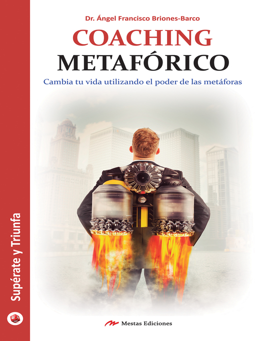 Title details for Coaching metafórico by Dr. Ángel Francisco Briones-Barco - Available